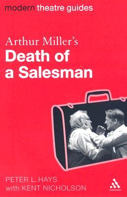 Arthur Miller's Death of a Salesman (Modern Theatre Guides)