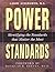Power Standards: Identifying the Standards that Matter the Most