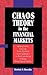 Chaos Theory in the Financial Markets