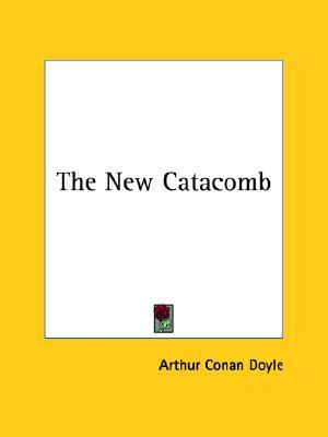 The New Catacomb (Paperback)