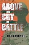 Above the Cry of ...