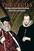The Cecils: Privilege and Power Behind the Throne