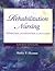 Rehabilitation Nursing: Pre...
