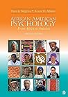 African American Psychology: From Africa to America