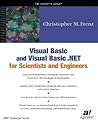 Visual Basic and Visual Basic .NET for Scientists and Engineers