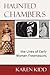 Haunted Chambers by Karen Kidd