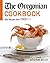 The Oregonian Cookbook by Katherine Miller