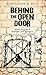 Behind the Open Door: Seven Stories of Mystery and Intrigue