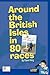 Around the British Isles in...