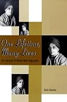 One Lifetime, Many Lives: The Experience of Modern Hindu Hagiography (An American Academy of Religion Book) One Lifetime, Many Lives: The Experience of Modern Hindu Hagiography (An American Academy of Religion Book)