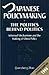 Japanese Policymaking: The Politics Behind Politics: Informal Mechanisms and the Making of China Policy