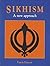 Sikhism: A Newaapproach