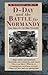 A Traveller's Guide to D-Day and the Battle for Normandy by Carl Shilleto