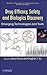 Drug Efficacy, Safety, and Biologics Discovery by Sean Ekins