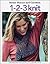 1-2-3 Knit: Project-packed Beginner's Guide