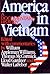 America In Vietnam: A Docum...