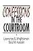 Confessions in the Courtroom