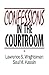Confessions in the Courtroom