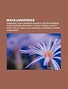 Mahajanapadas: Gandhara, Kuru Kingdom, Magadha, Matsya Kingdom, Chedi Kingdom, Panchala, Licchavi, Kosala, Shakya, Vatsa, Malla, Anga, Vajji