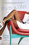 Such a Girl by Karen V. Siplin