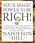 Your Magic Power to be Rich! by Napoleon Hill