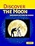 Discover the Moon