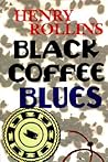 Black Coffee Blues