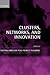 Clusters, Networks, and Inn...
