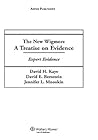The New Wigmore, A Treatise on Evidence: Expert Evidence