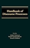 Handbook of Discourse Processes by Arthur C. Graesser