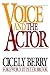 Voice and the Actor