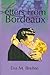 Letters From Bordeaux