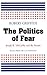 The Politics of Fear: Josep...