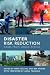 Disaster Risk Reduction
