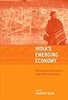 India's Emerging Economy: Performance and Prospects in the 1990s and Beyond (Mit Press)