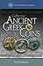 Collecting Ancient Greek Coins: A Guided Tour Featuring 25 Signifiant Types