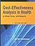 Cost-Effectiveness Analysis in Health: A Practical Approach