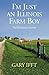 I'm Just an Illinois Farm Boy by Gary Ifft