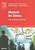 Mensch im Stress: Psyche, Körper, Moleküle (German Edition)