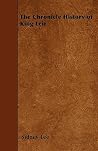 The Chronicle History of King Leir The Chronicle History of King Leir