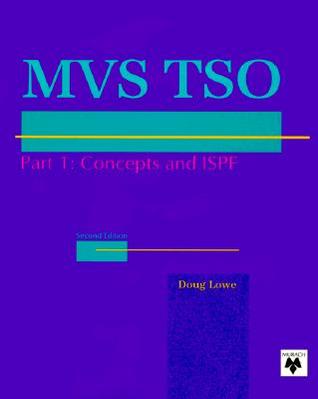 Murach's MVS TSO: Concepts and ISPF (Paperback)