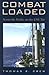 Combat Loaded: Across the Pacific on the USS Tate (Volume 10) (Williams-Ford Texas A&M University Military History Series)