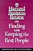 Harvard Business Review on Finding & Keeping the Best People