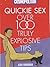 Cosmopolitan : Quickie Sex - Over 100 Truly Explosive Tips