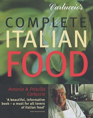 Carluccio's Complete Italian Food (Paperback)