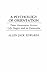A Psychology of Orientation: Time Awareness Across the Life Stages and in Dementia
