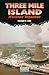Three Mile Island: Nuclear Disaster (American Disasters)