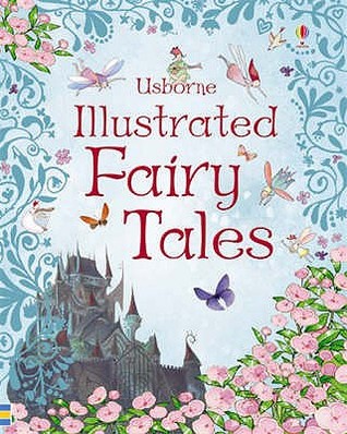 Usborne Illustrated Fairy Tales (Hardcover)