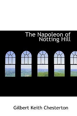 The Napoleon of Notting Hill