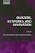 Clusters, Networks and Innovation